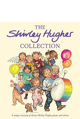 The Shirley Hughes Collection