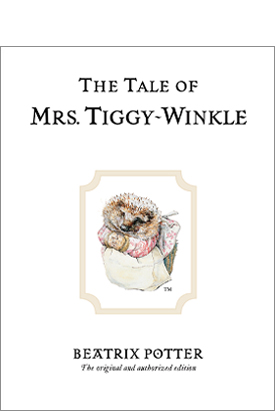 Beatrix Potter - The Tale of Mrs Tiggy-Winkle