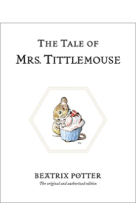 The Tale of Mrs Tittlemouse