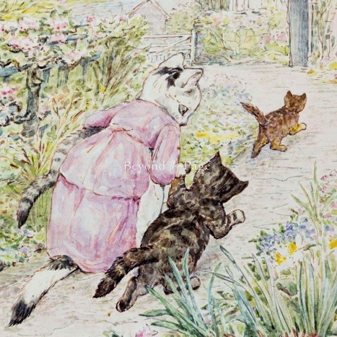 Beatrix Potter - Tom Kitten - Tabitha Twitchit fetched the kittens