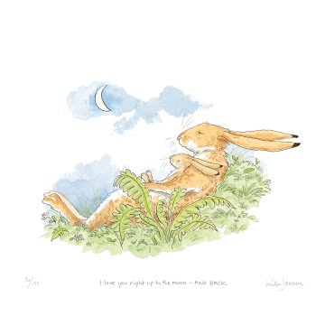 I love you right up to the moon - AND BACK No:2