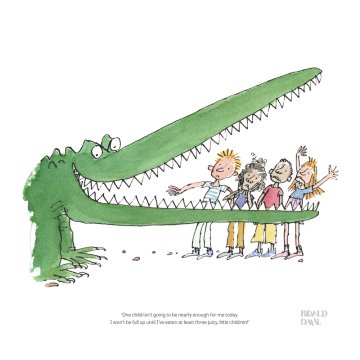 Quentin-Blake-Roald-Dahl-I-won't-be-full-up-until-print